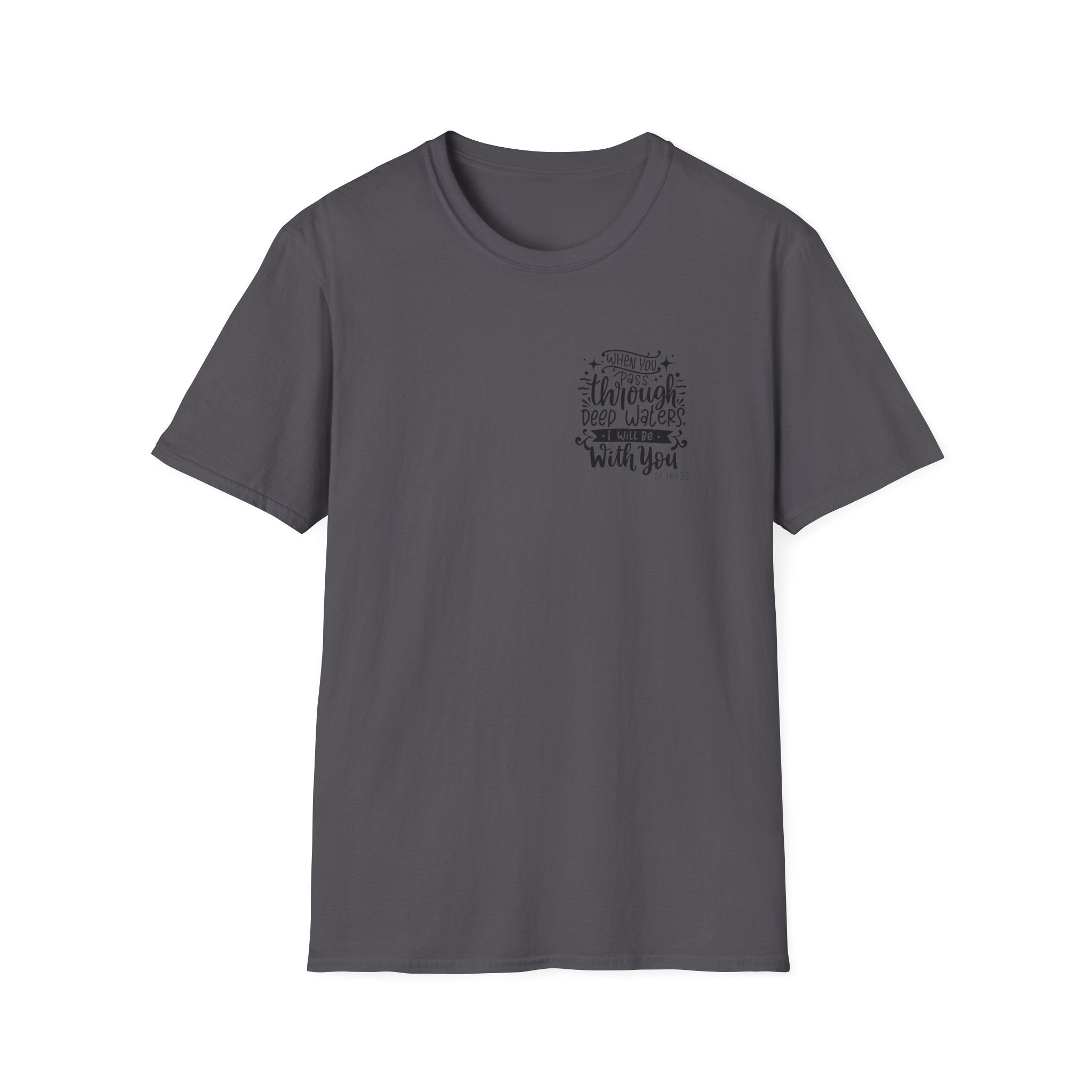 Isiah 43:2 Unisex Softstyle T-Shirt