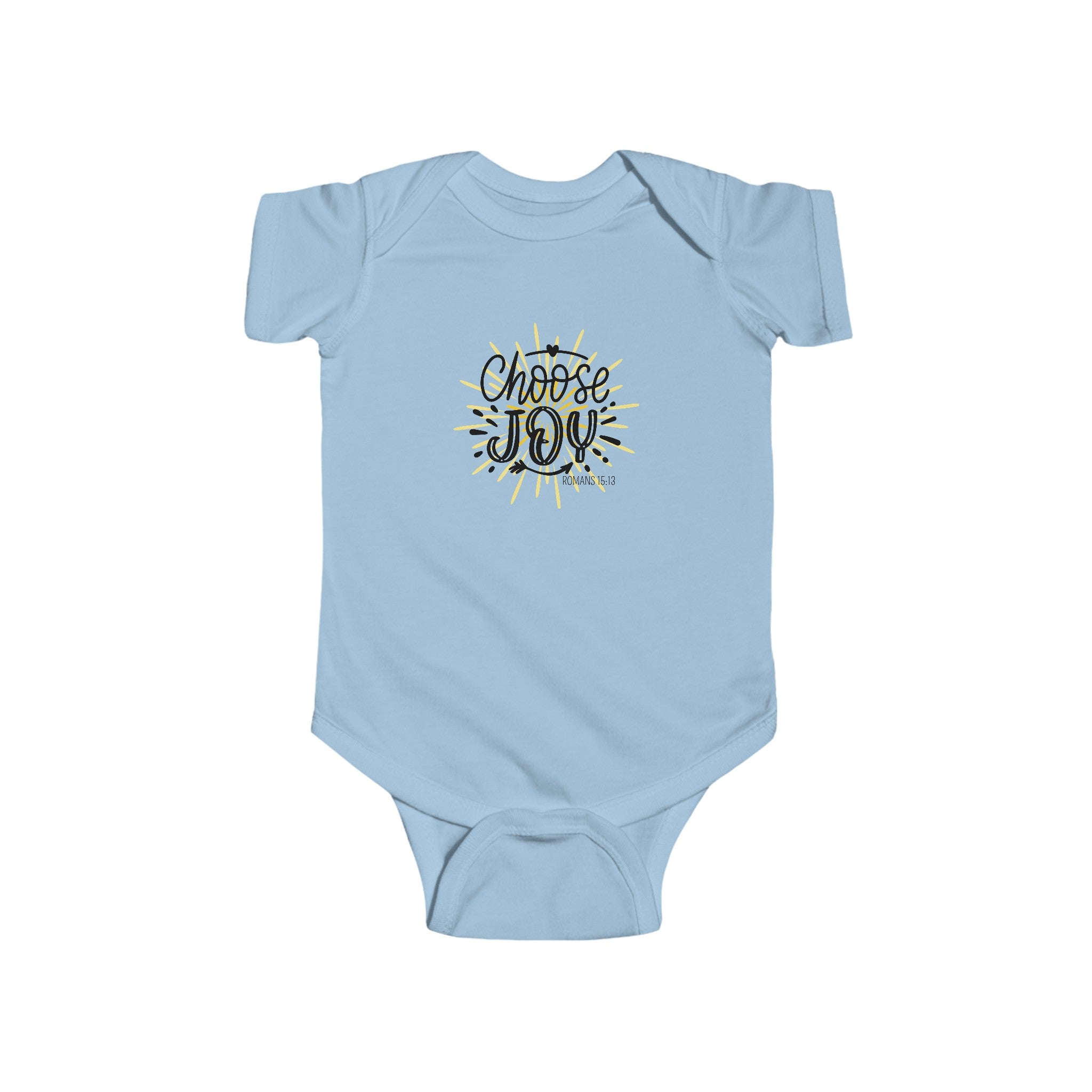 Romans 15:13 Choose Joy Infant Fine Jersey Bodysuit
