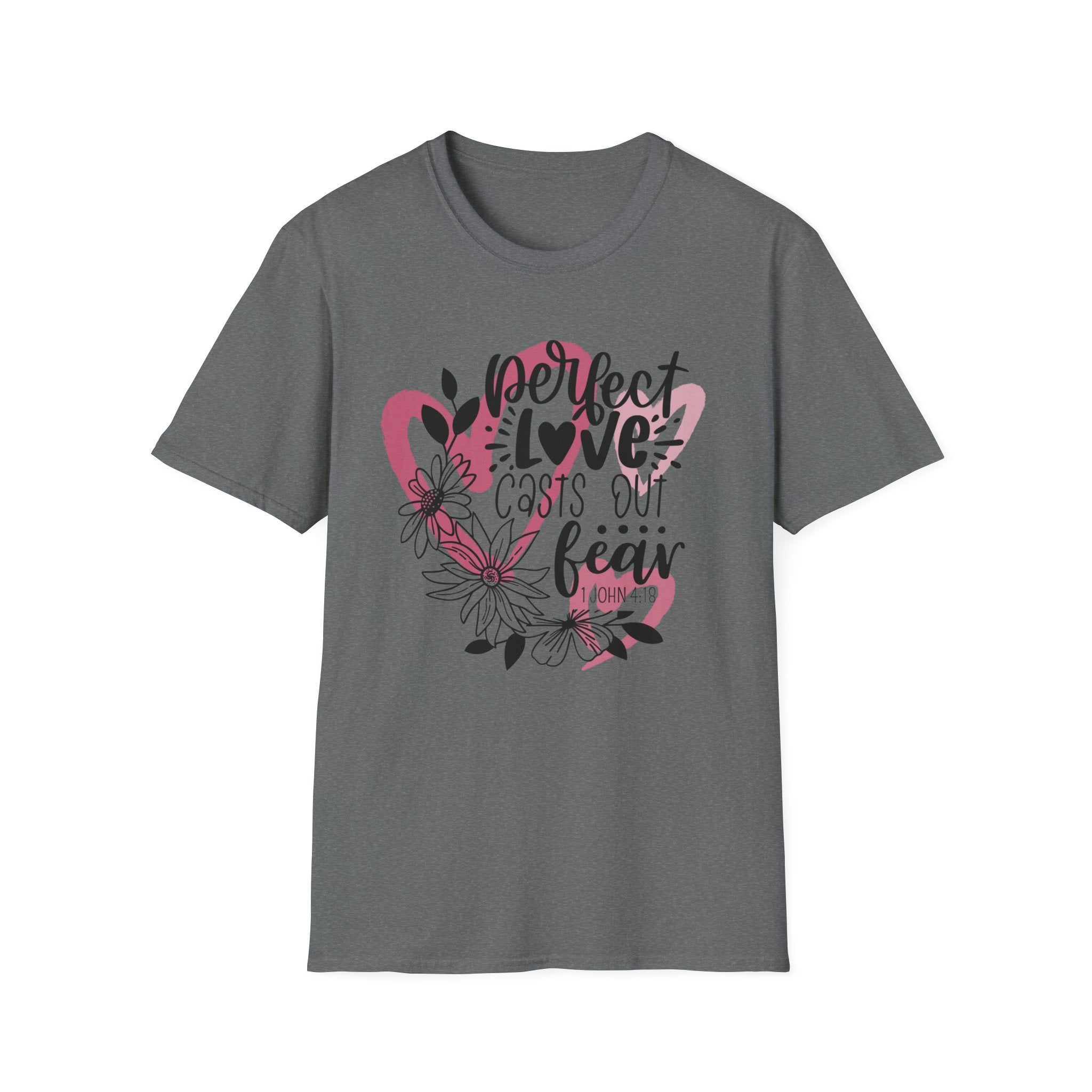 1John 4:18 Women's Softstyle T-Shirt