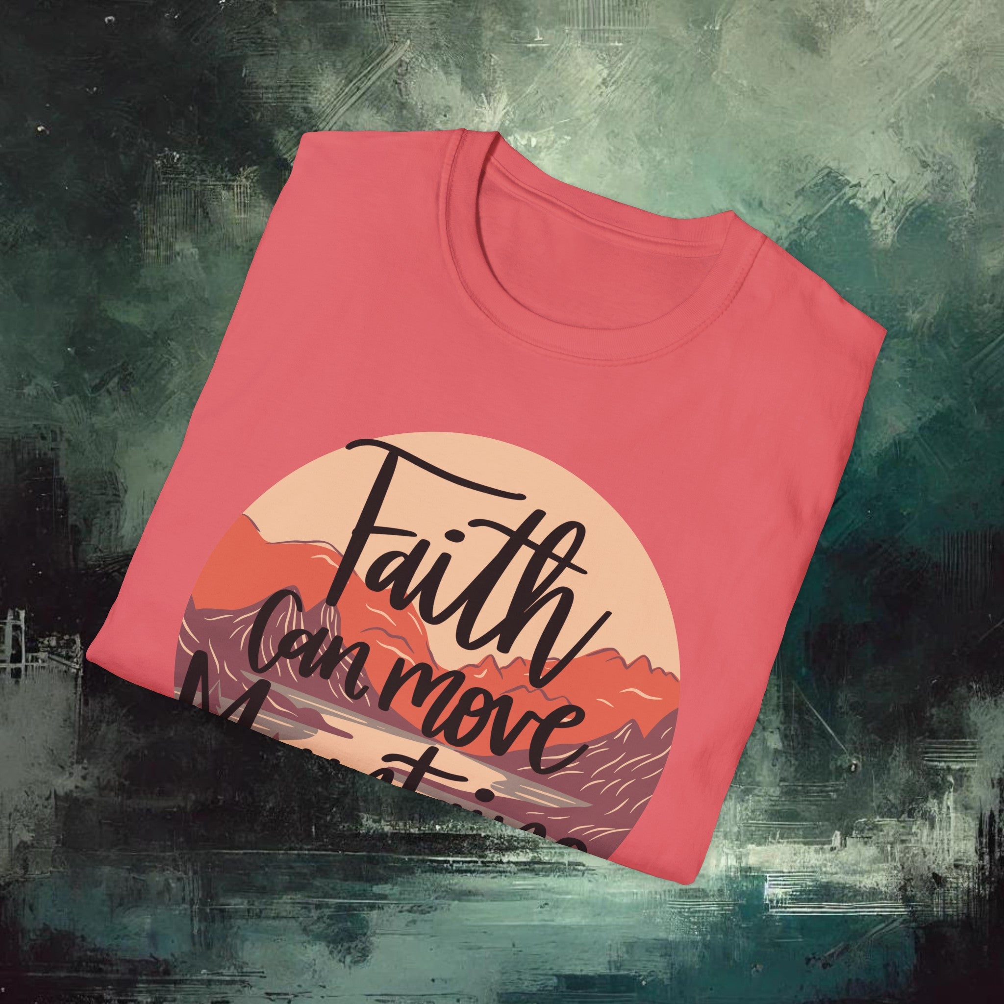 Moving Mountain with Faith  Softstyle T-Shirt