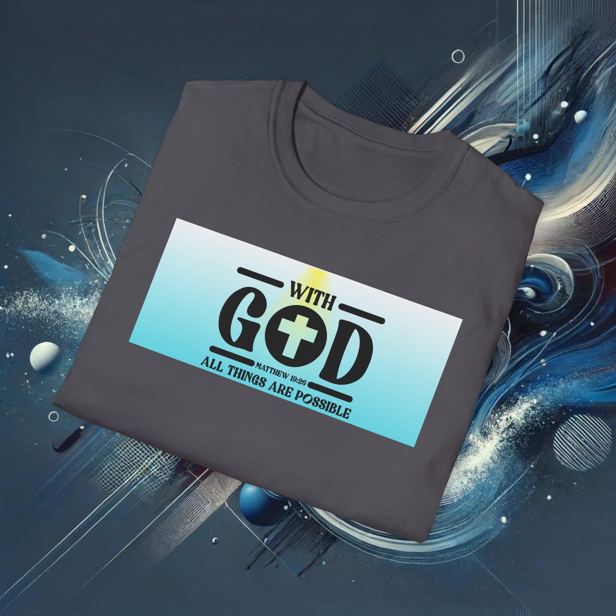 With God, All Things Are Possible T-Shirt