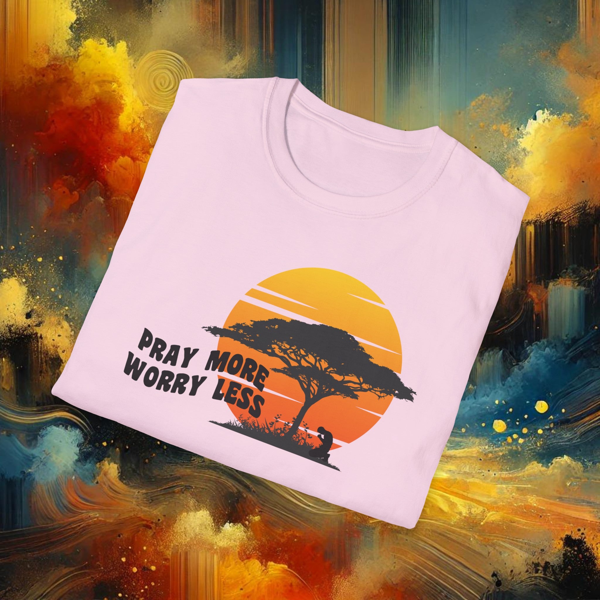 Pray More Worry Less T-Shirt