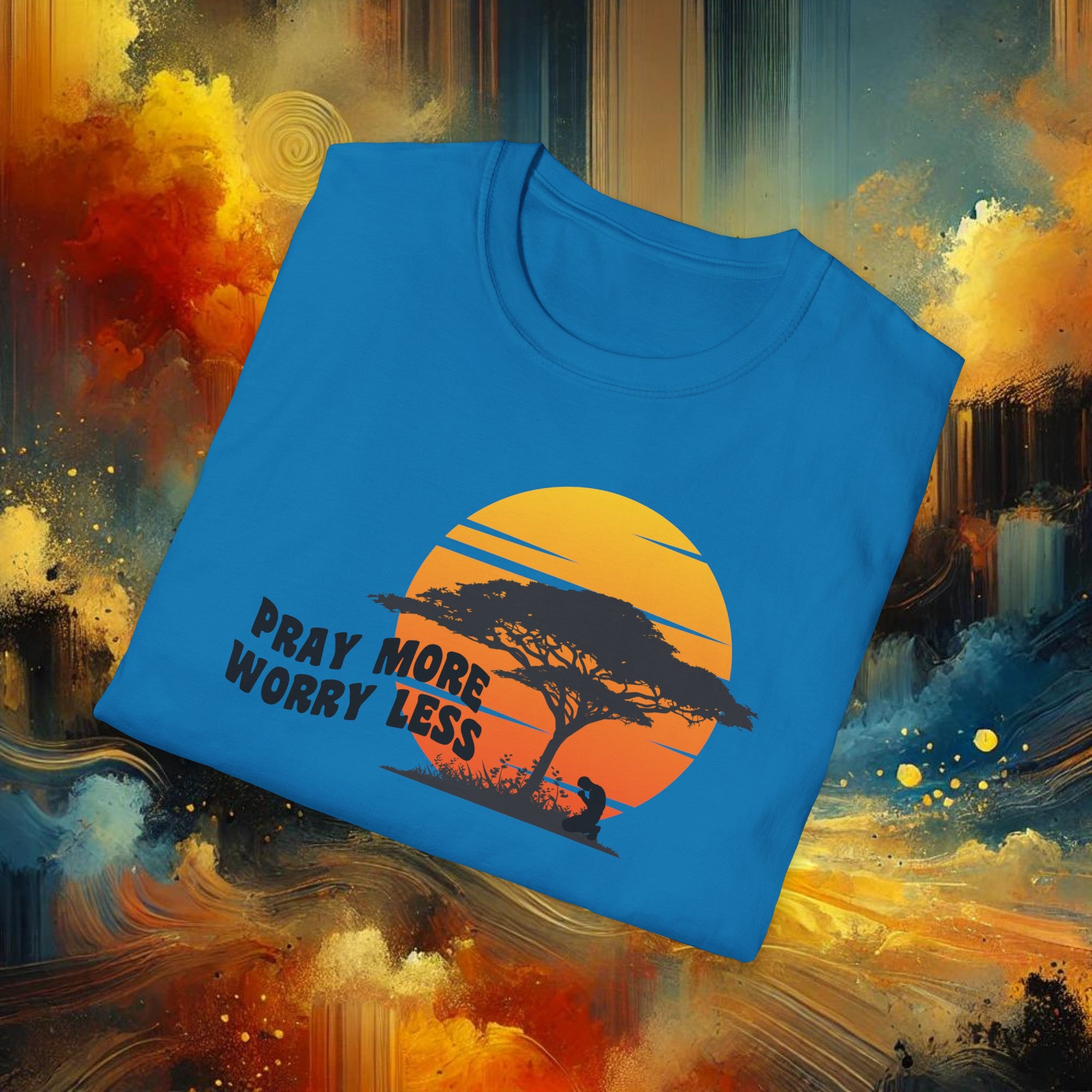 Pray More Worry Less T-Shirt