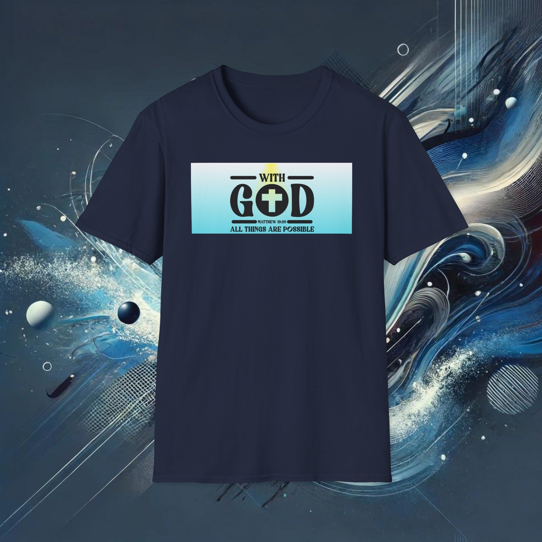 With God, All Things Are Possible T-Shirt