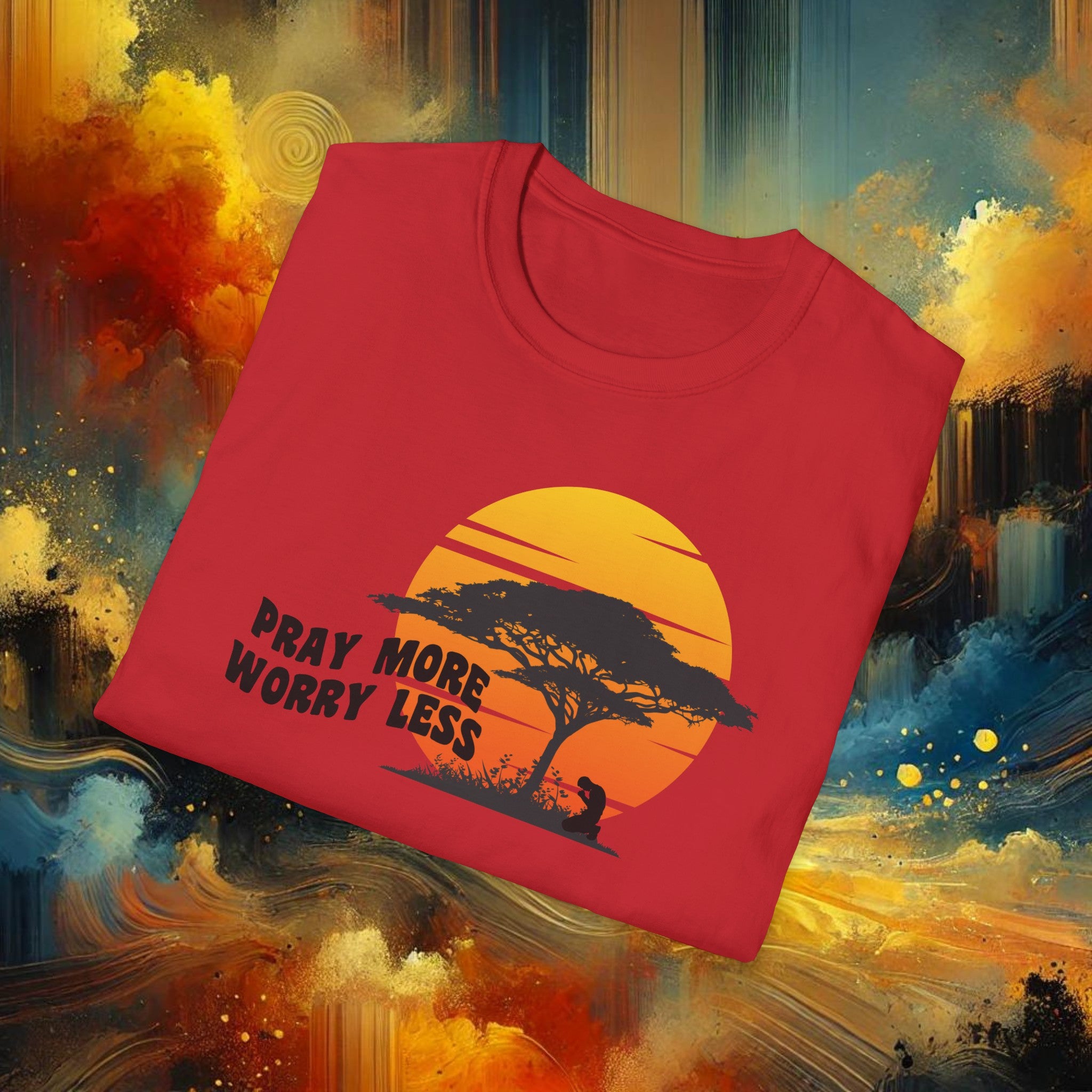 Pray More Worry Less T-Shirt