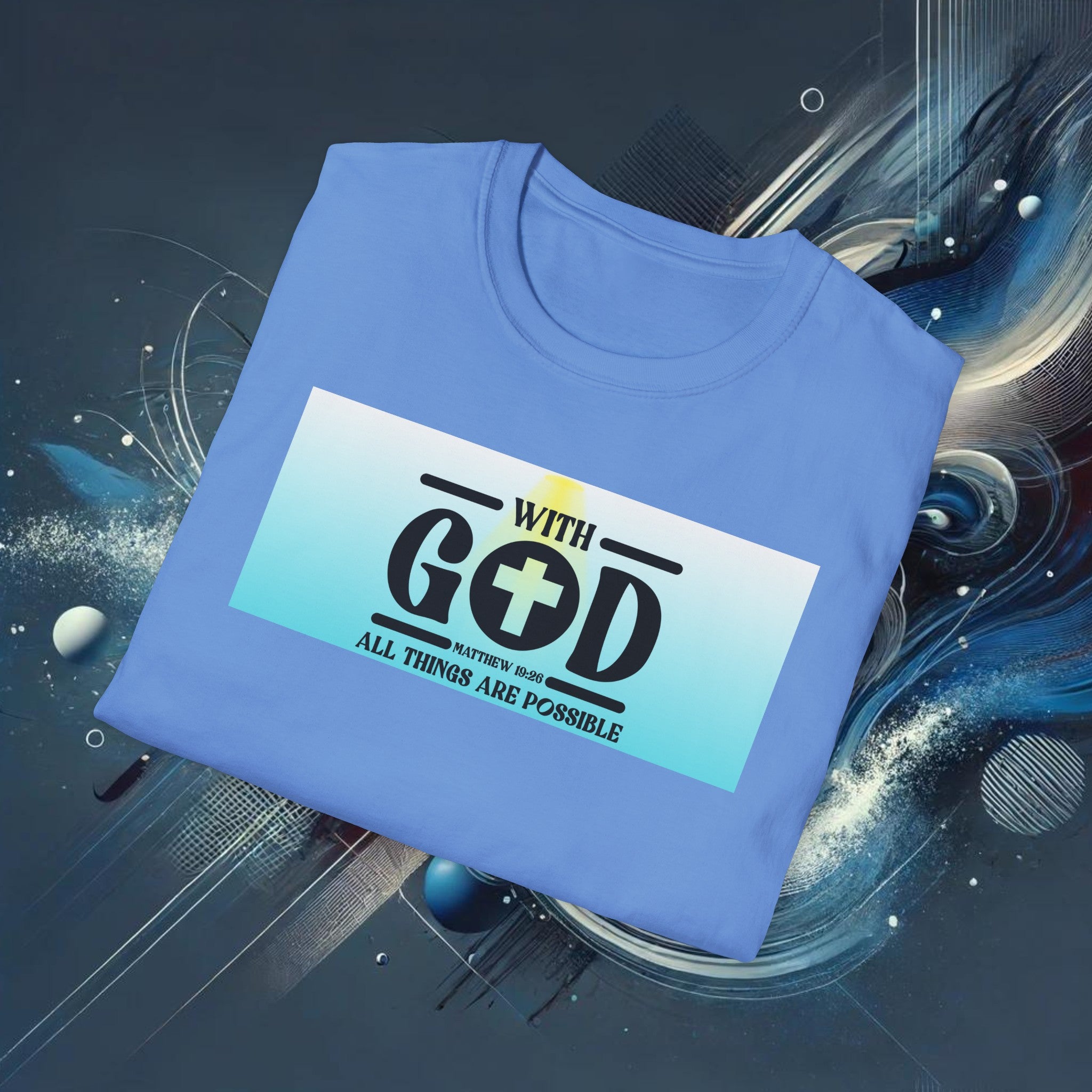 With God, All Things Are Possible T-Shirt