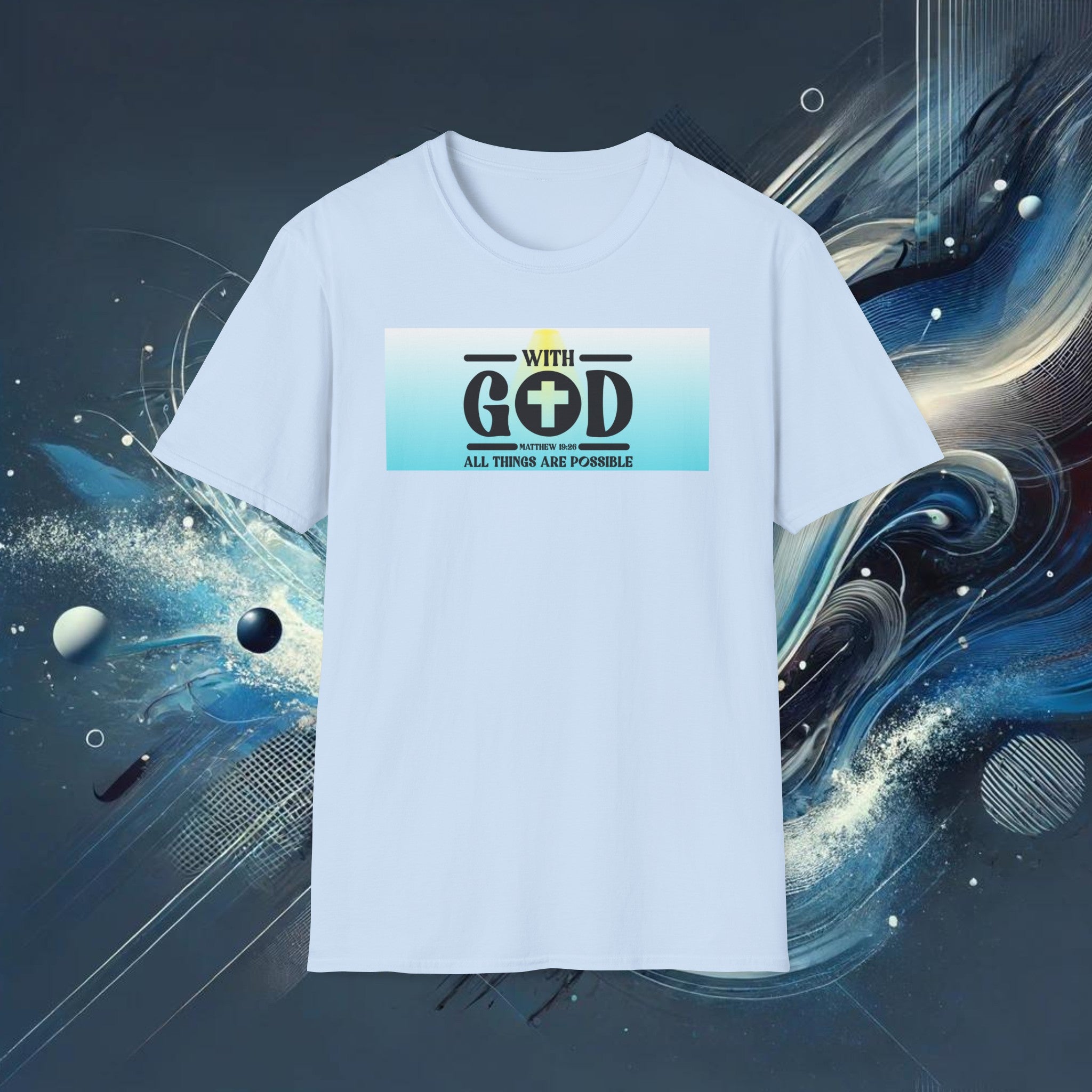 With God, All Things Are Possible T-Shirt